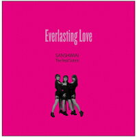 Everlasting　Love/ＣＤシングル（１２ｃｍ）/POCS-1861
